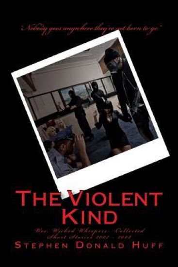 The Violent Kind
