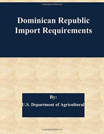 Dominican Republic Import Requirements