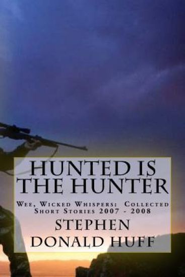 Hunted is the Hunter