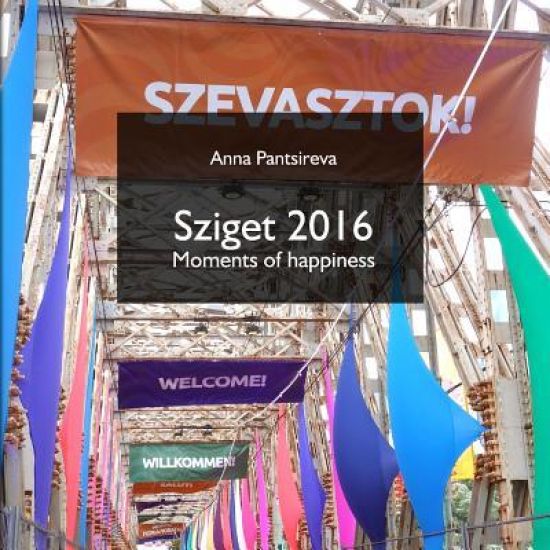 Sziget 2016: Moments of happiness
