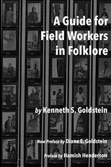 A Guide for Field Workers in Folklore