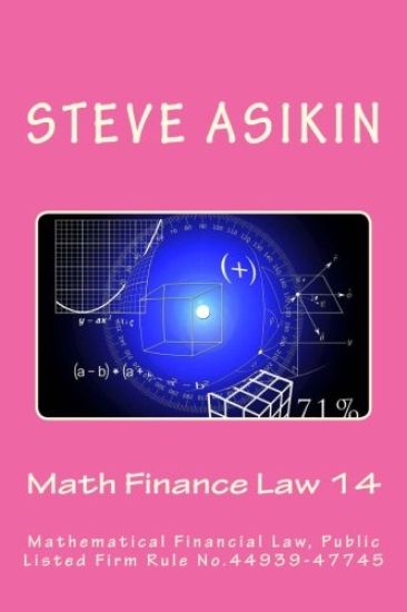 Math Finance Law 14: Mathematical Financial Law, Public Listed Firm Rule No.44939-47745