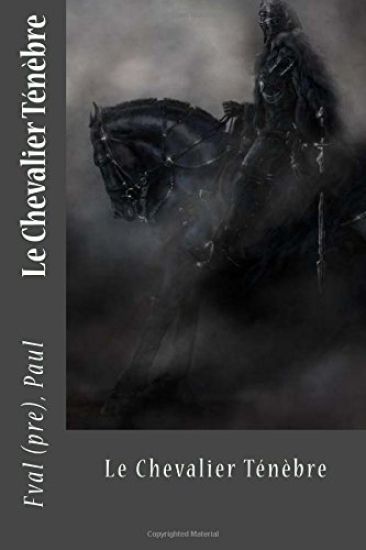 Le Chevalier Ténèbre
