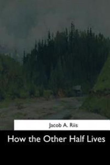 How the Other Half Lives