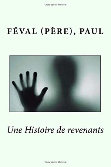 Une Histoire de revenants