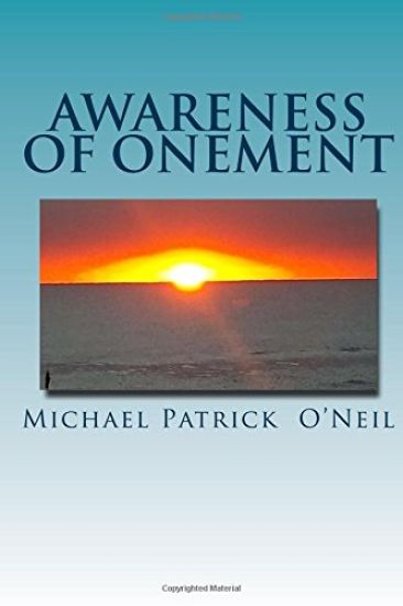 Awareness of Onement