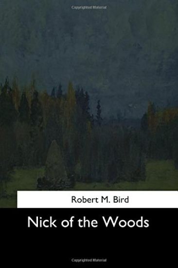Nick of the Woods