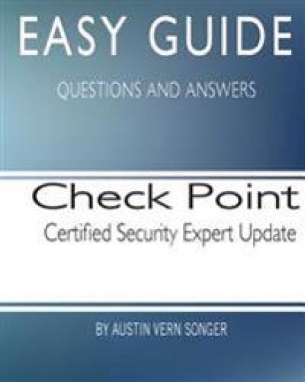 Easy Guide: Check Point Certified Security Expert Update