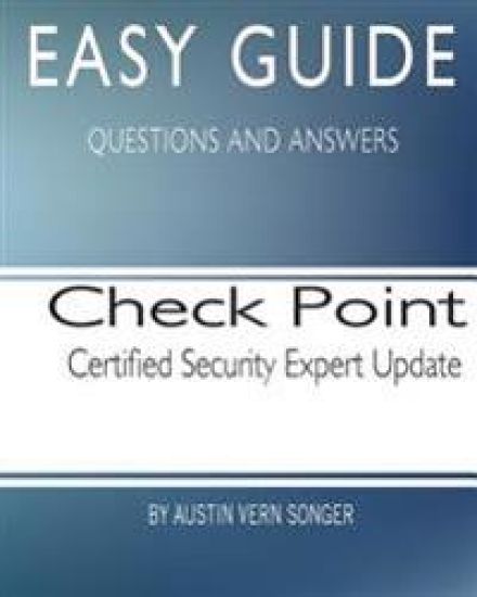 Easy Guide: Check Point Security Administration [NGX II]
