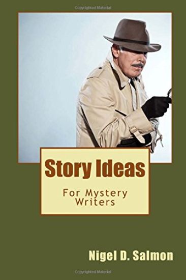 Story Ideas: For Mystery Writers