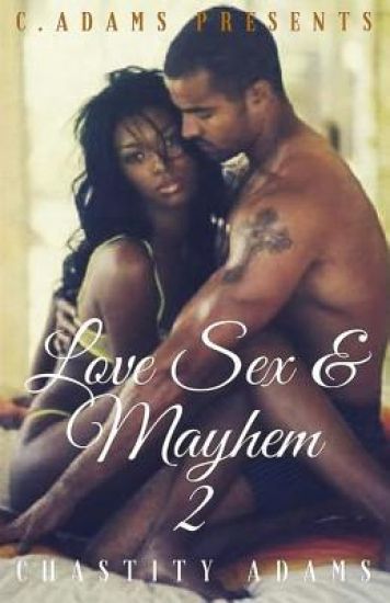 Love Sex & Mayhem 2