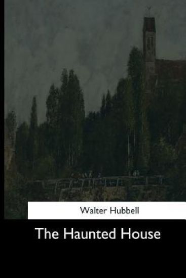The Haunted House