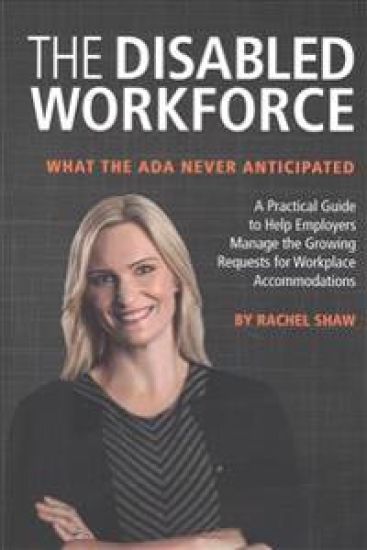 The Disabled Workforce: What the ADA Never Anticipated