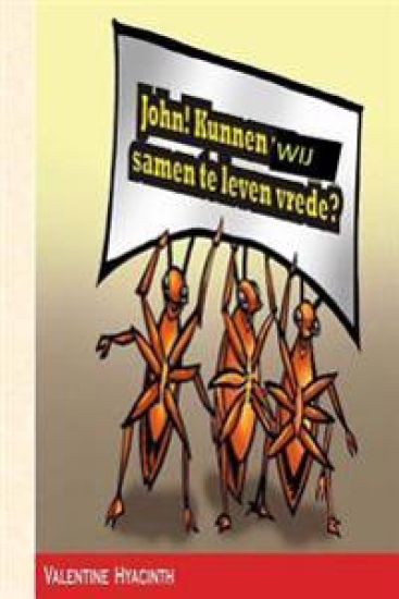 John! Kunnen wij samen te leven in vrede?