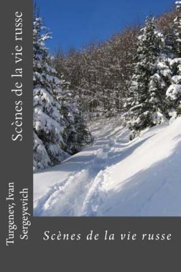 Scènes de la vie russe