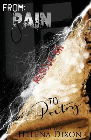 From Pain To Poetry: Rescue 911