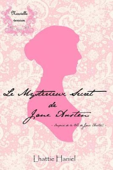 Le Myst?rieux Secret de Jane Austen