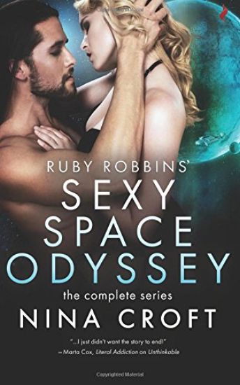Ruby Robbins' Sexy Space Odyssey: The Complete Series