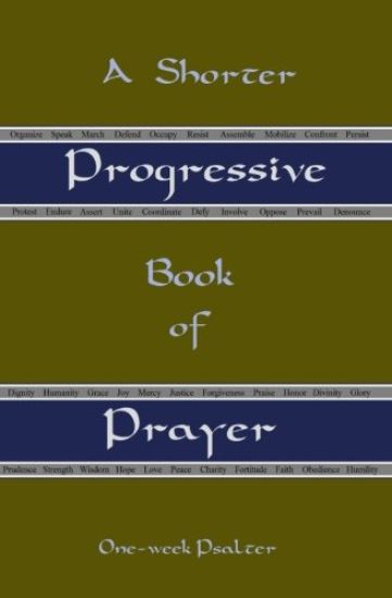 A Shorter Progressive Book of Prayer: One Week Psalter