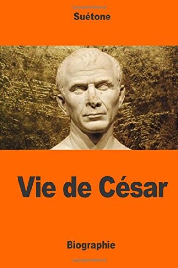 Vie de César