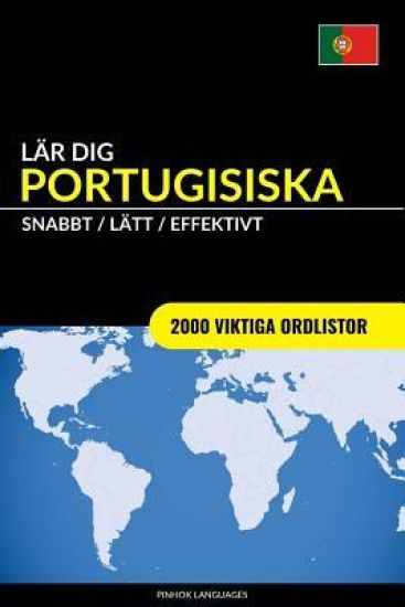 Lär dig Portugisiska - Snabbt / Lätt / Effektivt