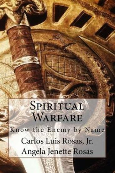 Spiritual Warfare: Knowing the Enemy By Name