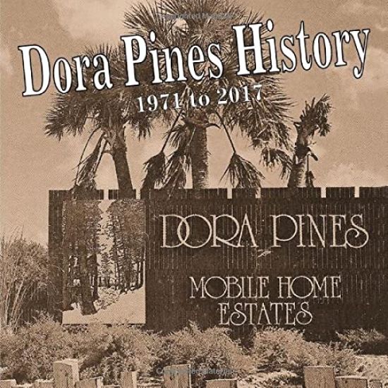 History of Dora Pines: History of Dora Pines Estates