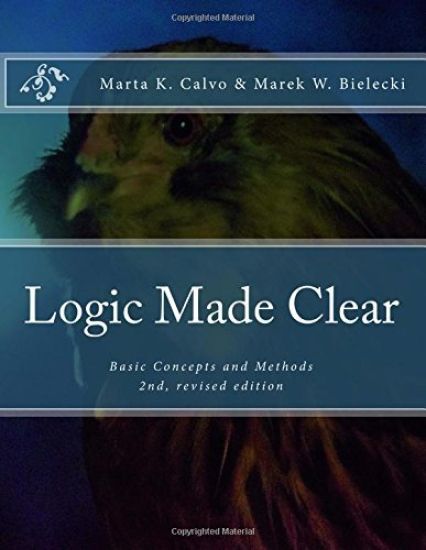 Logic Made Clear: Basic Concepts and Methods