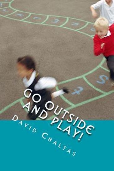 Go Outside and Play!: Games People Played