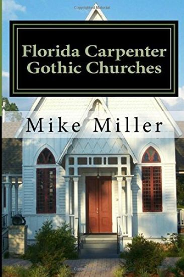 Florida Carpenter Gothic Churches