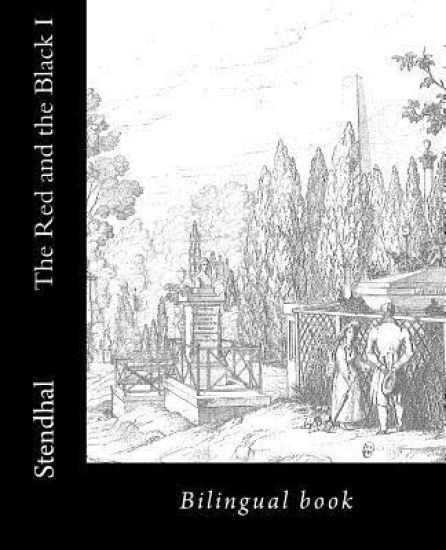 The Red and the Black I: Bilingual book