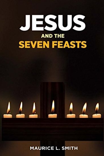 Jesus and the Seven Feasts