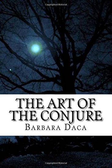 The Art of the Conjure