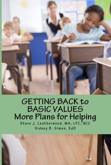 Getting Back to Basic Values: More Plans for Helping