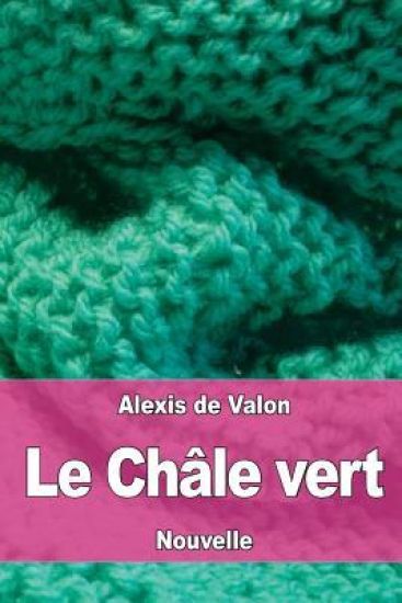 Le Châle vert