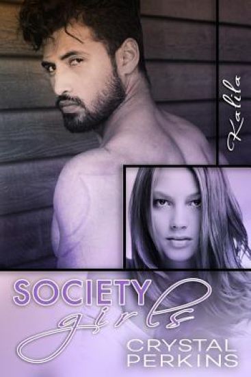 Society Girls: Kalila