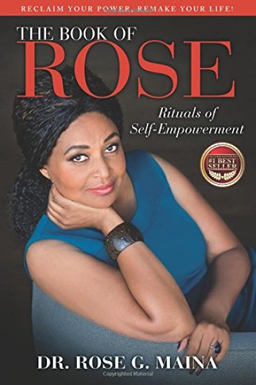 The Book of Rose: Rituals of Self - Empowerment