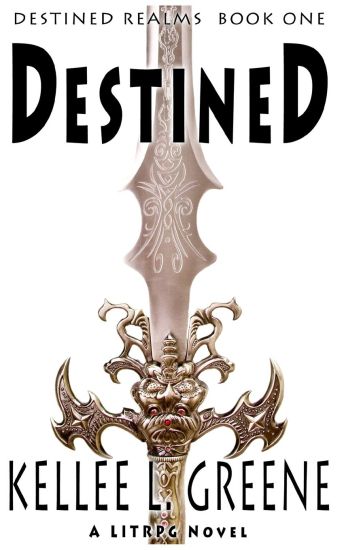 Destined - A LitRPG Novel