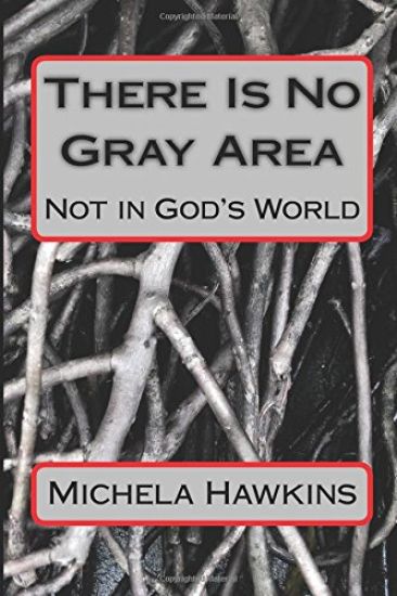 There Is No Gray Area