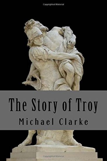 The Story of Troy