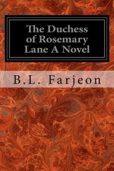 The Duchess of Rosemary Lane A Novel