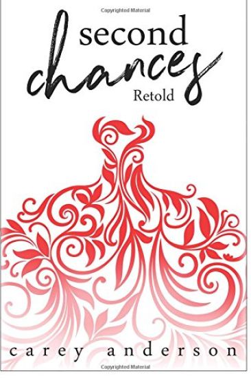 Second Chances: Retold