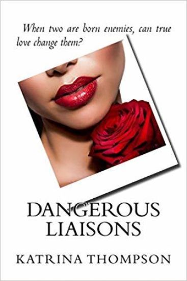 Dangerous Liaisons