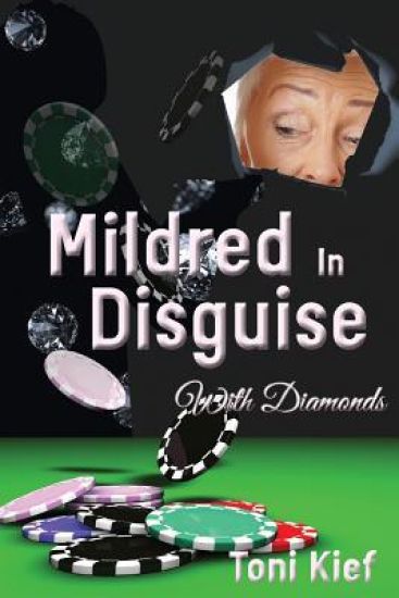 Mildred In Disguise: With Diamonds