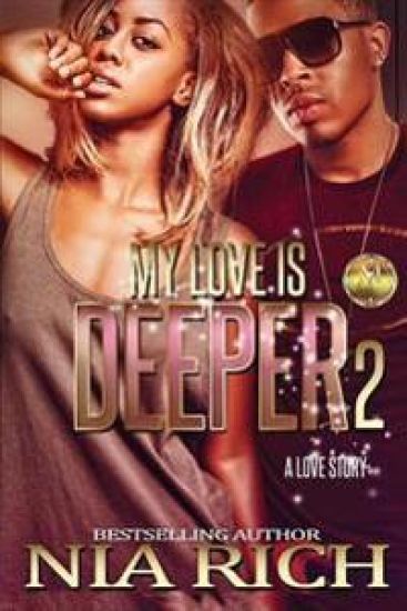 My Love Is Deeper 2: A Love Story