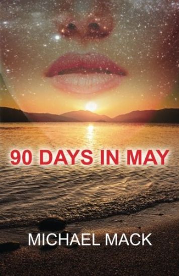 90 Days In May