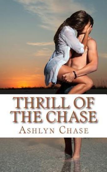Thrill of the Chase