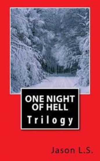 One Night of Hell: Trilogy