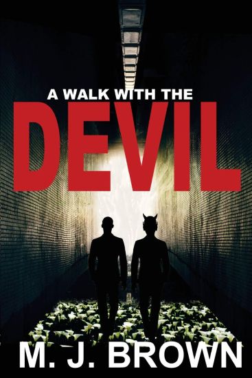 A Walk with the Devil