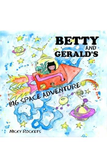 Betty and Gerald's Big Space Adventure